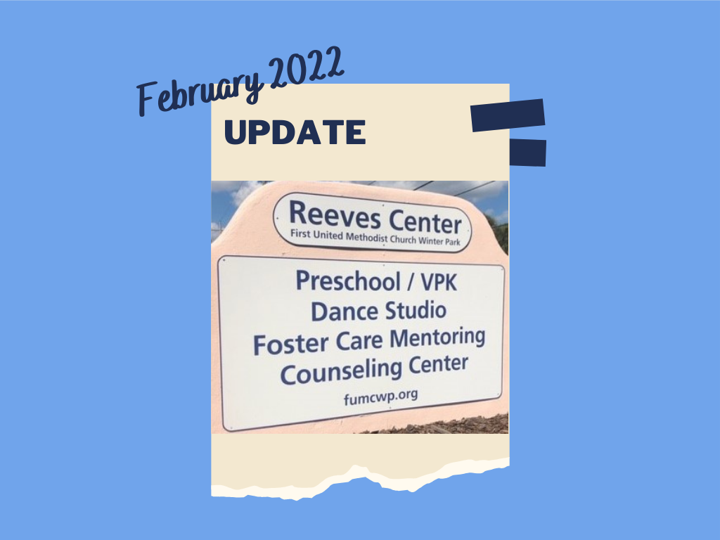 Reeves Center Update – February 2022