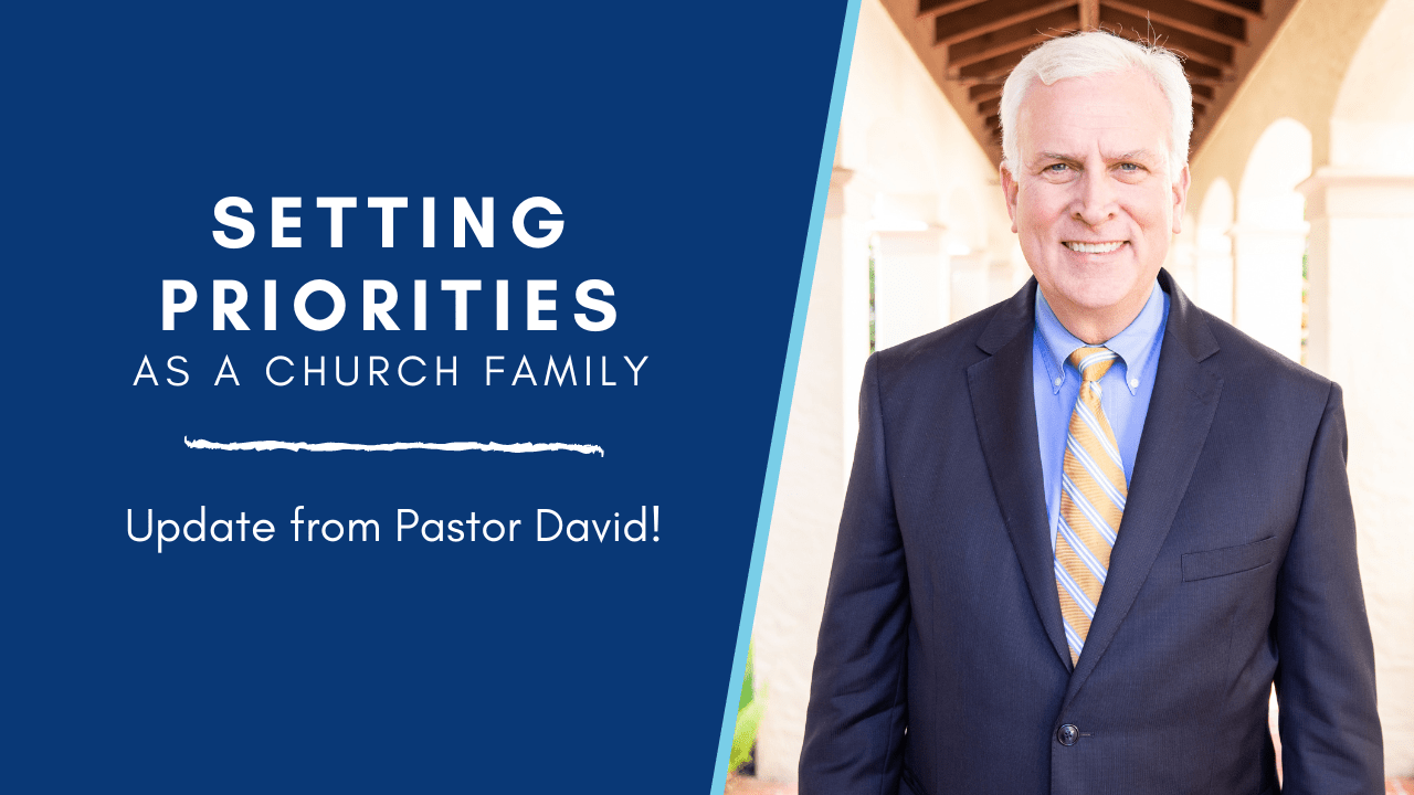 Setting Priorities as a Church Family