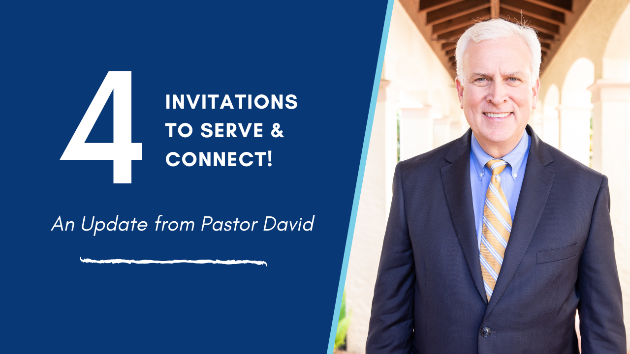 4 Invitations to Serve & Connect!