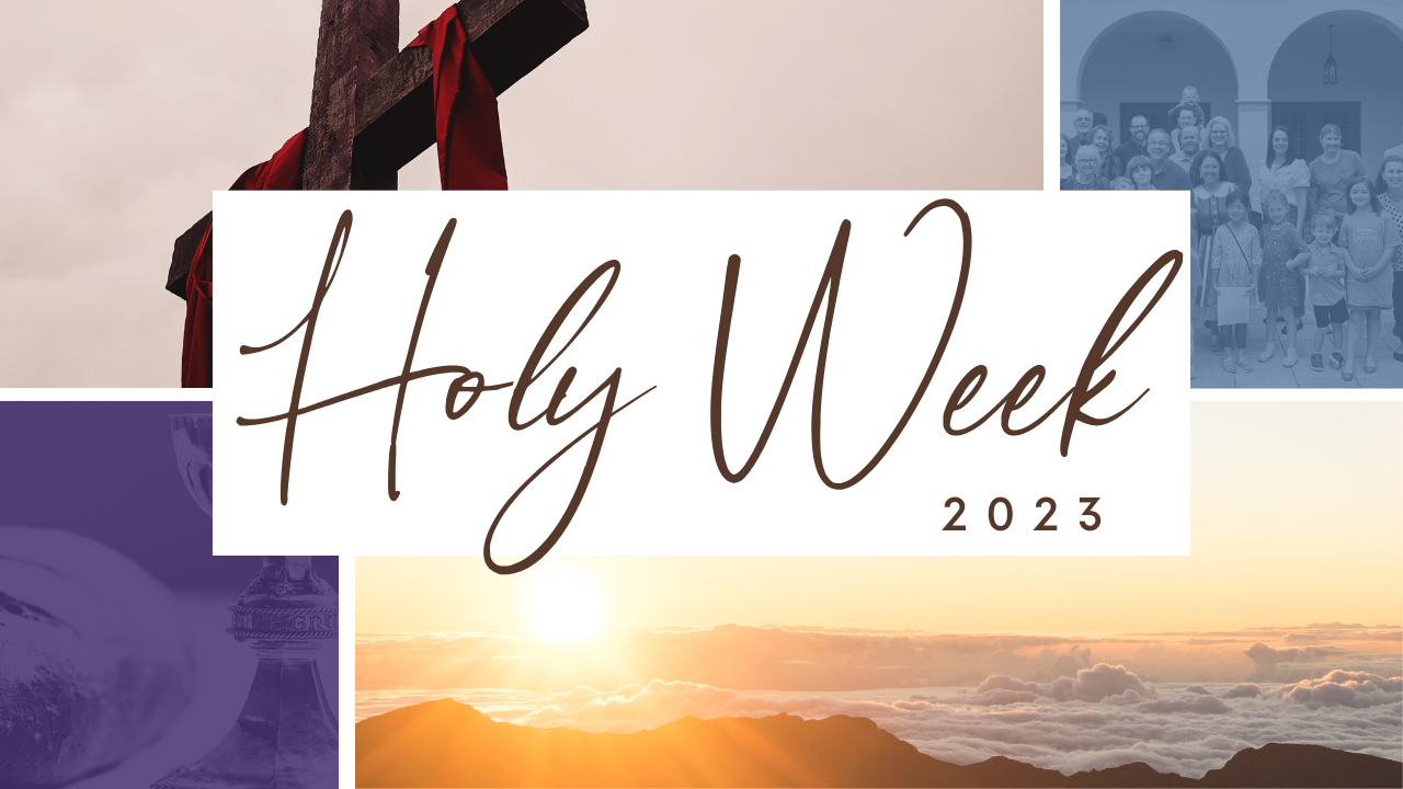 Holy Week 2023 FUMC