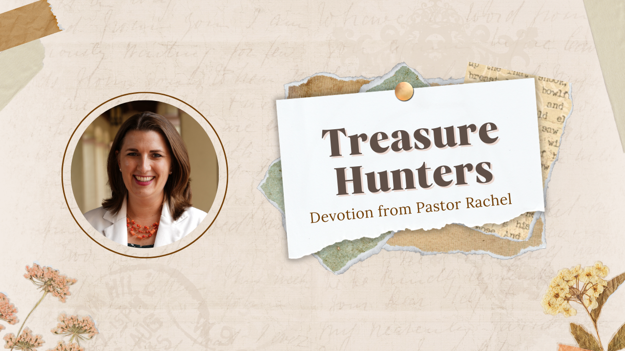 Devotion: Treasure Hunters