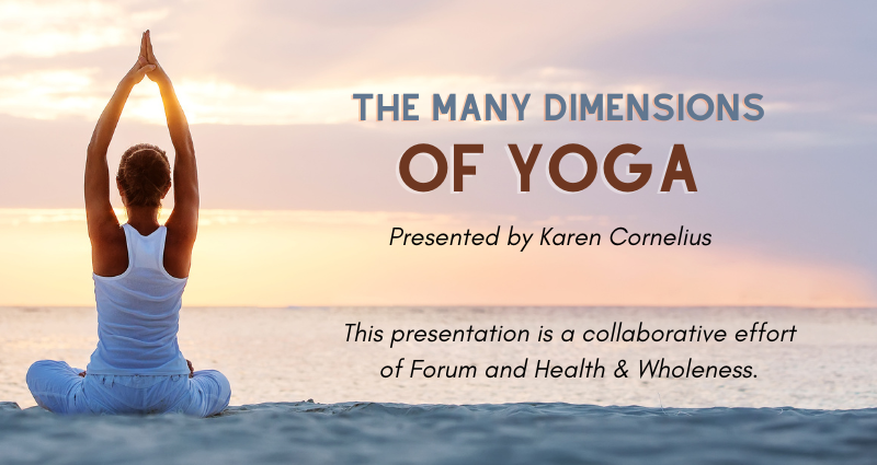 The Many Dimensions of Yoga