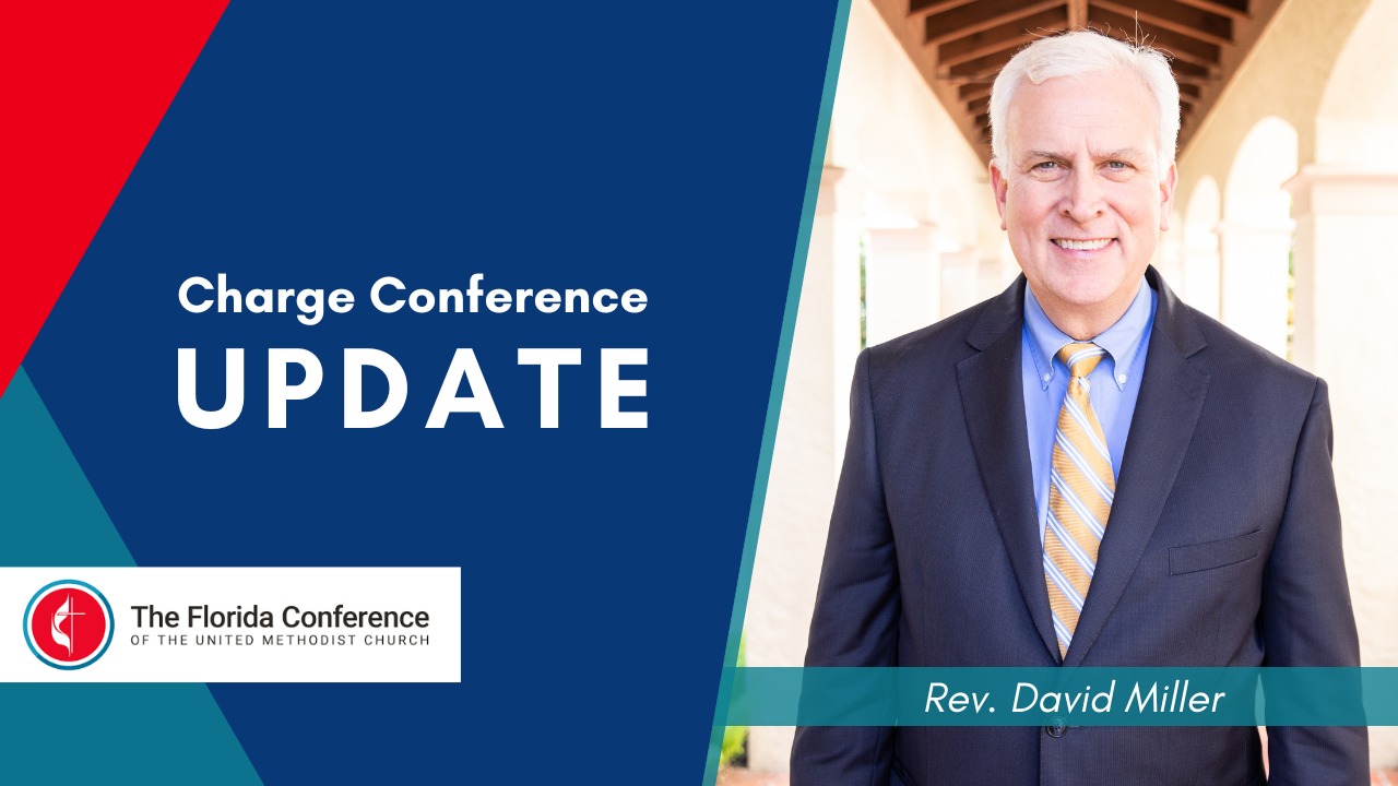Charge Conference Update from Pastor David