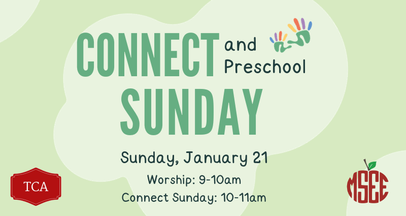Preschool and Connect Sunday
