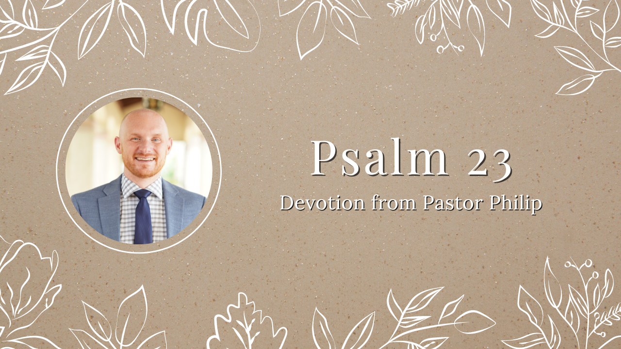 Devotion: Psalm 23